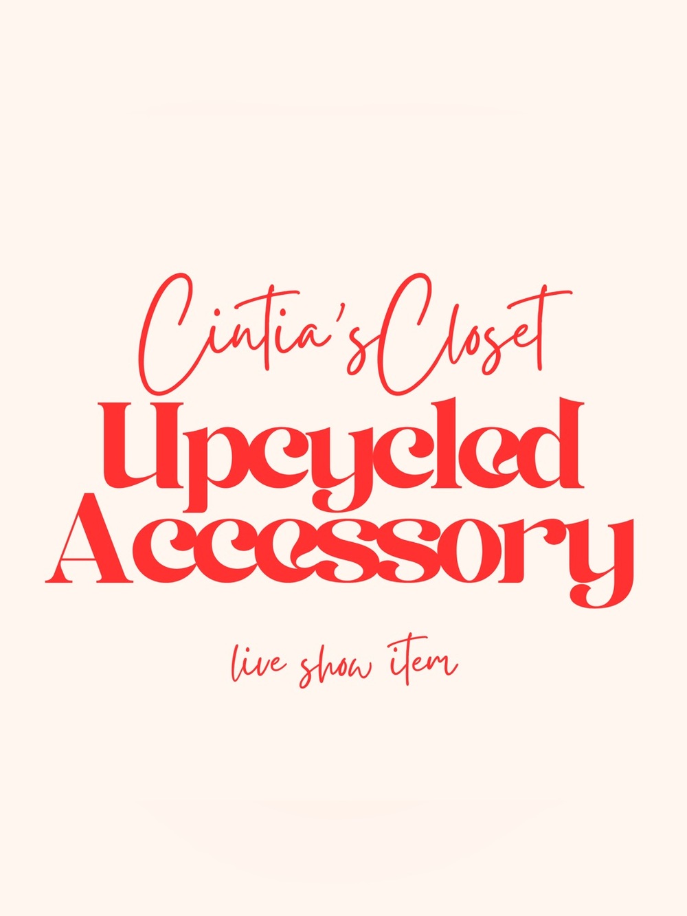 Live Show Upcycled Accessory - No cancellations or returns